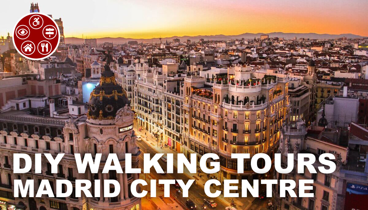 Madrid Diy Walking Tour